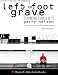 Left_Foot_in_the_Grave?