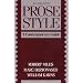 Prose Style: A Contemporary Guide (2nd Edition)