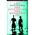 Der Augenblick der Wahrheit: Roman