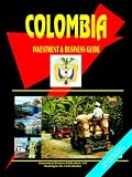 Colombia Investment and Business Guide