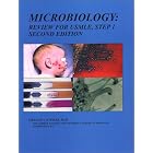 Microbiology: Review for USMLE, Step 1, Second Edition by Gerald V., Ph.D. Stokes