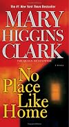 No Place Like Home: A Novel