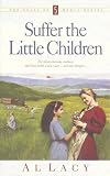  : Suffer the Little Children (Angel of Mercy Series #5)