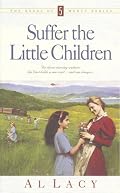Suffer the Little Children (Angel of Mercy Series #5)