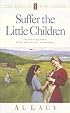 Suffer the Little Children (Angel of Mercy Series #5)