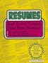 Resumes and Cover Letters That Have Worked: For Professionals, for College Graduates, for People Changing Careers (Anne McKinney Career)
