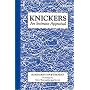 Knickers!: An Intimate Appraisal