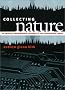 Collecting Nature: The American Environmental Movement and the Conservation Library (Development of Western Resources)