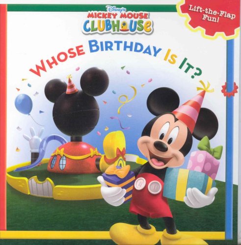 Childrens Toyshop  Children & Baby Books : Whose Birthday Is It?: A Lift-The-Flap Surprise Story (Disney's Mickey Mouse Club)