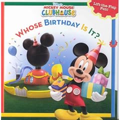 Whose Birthday Is It?: A Lift-The-Flap Surprise Story (Disney's Mickey Mouse Club)