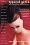 Typical Girls: New Stories by Smart Women