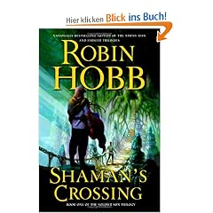 Shaman's Crossing: Book One of The Soldier Son Trilogy