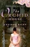 The Orchid House: A Novel [Paperback]