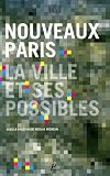Revue Editions A&J Picard  / Nouveaux Paris : La ville et ses possibilités (1DVD)