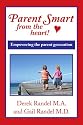 Parent Smart From The Heart: Empowering the parent generation