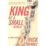 King of a Small World: A Poker Novel