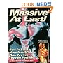 Massive At Last: How to Build More Muscle Mass Than You Ever Thought Possible