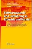 Softwareauswahl und -einf�hrung in Industrie und Handel: Vorgehen und Erfahrungen bei ERP- und Warenwirtschaftssystemen