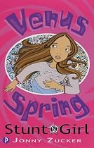 Stunt Girl (Venus Spring) (Venus Spring)