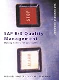 cover of SAP(R) R/3(R) Quality Management: Making It Work for Your Business