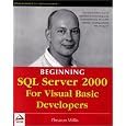 Beginning SQL Server 2000 for Visual Basic Developers