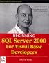 Beginning SQL Server 2000 for Visual Basic Developers