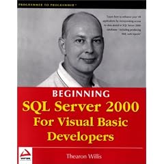 Beginning SQL Server 2000 for Visual Basic Developers (Programmer to Programmer)