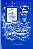 Calling All Cooks Three (Calling All Cooks) Telephone Pioneers of America Alabama Ch