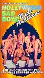 Hollywood Bad Boys Nude Auditions [VHS]