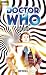 'Doctor Who', Spiral Scratch (Doctor Who S.)