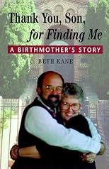 Thank You Son for Finding Me: A Birthmother's Story