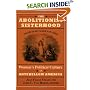 The Abolitionist Sisterhood: Women's Political Culture in Antebellum America (Cornell Paperbacks)