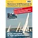 Bodensee-Schifferpatent und Hochrheinpatent mit Streckenf�hrer: �bungs- und Lehrbuch f�r Segler und Motorbootfahrer