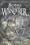 Song of the Wanderer (The Unicorn Chronicles, Book 2)