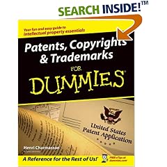 Patents, Copyrights and Trademarks for Dummies (For Dummies)