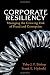 Book cover of Corporate Resiliency: Managing the Growing Risk of Fraud and Corruption.