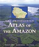SMITHSONIAN ATLAS OF AMAZON