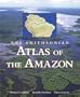 Smithsonian Atlas of the Amazon