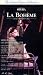 Puccini;La Boheme [VHS]