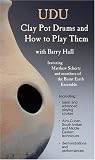 UDU: Clay Pot Drums and How to Play Them