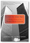 City in the Sky: The Rise and Fall of the World Trade Center