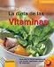 Book La Dieta De Las Vitaminas / The Diet of the Vitamins (Salud + Energia / Health + Energy)