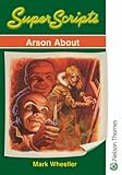 Arson about