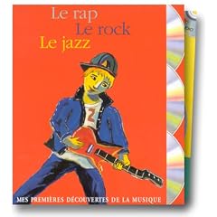 Mes premi�res d�couvertes de la musique, coffret 3 volumes : Le Rap, le rock, le jazz
