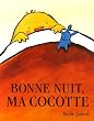 Bonne nuit, ma cocotte
