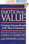 Emotional Value: Creating Strong Bonds with Your Customers