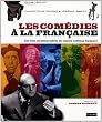 Com�dies � la fran�aise. 250 films incontournables du cin�ma comique fran�ais