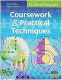 AS/A-Level Geography Coursework and Practical Techniques