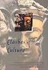 Clashes of Culture (Great Books Foundation 50th Anniversary Series.)