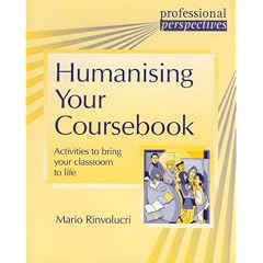 Humanising Your Coursebook: Activities to Bring Your Classroom to Life (Professional Perspectives)